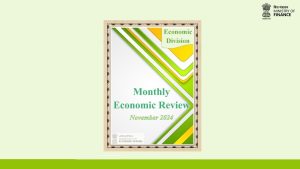 Ministry of Finance releases Monthly Economic Review for November 2024